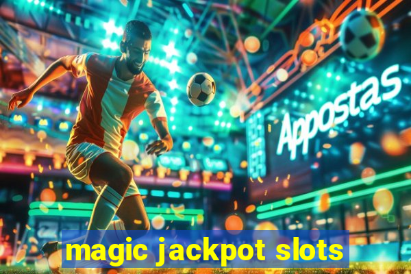 magic jackpot slots